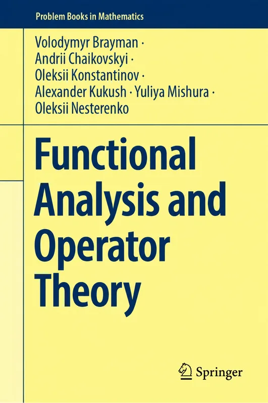 Functional Analysis and Operator Theory