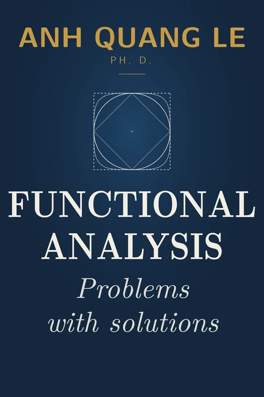 Functional Analysis Problems with Solutions